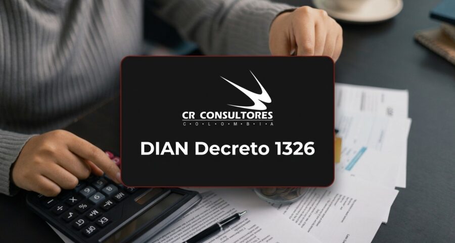 DIAN Decreto 1326