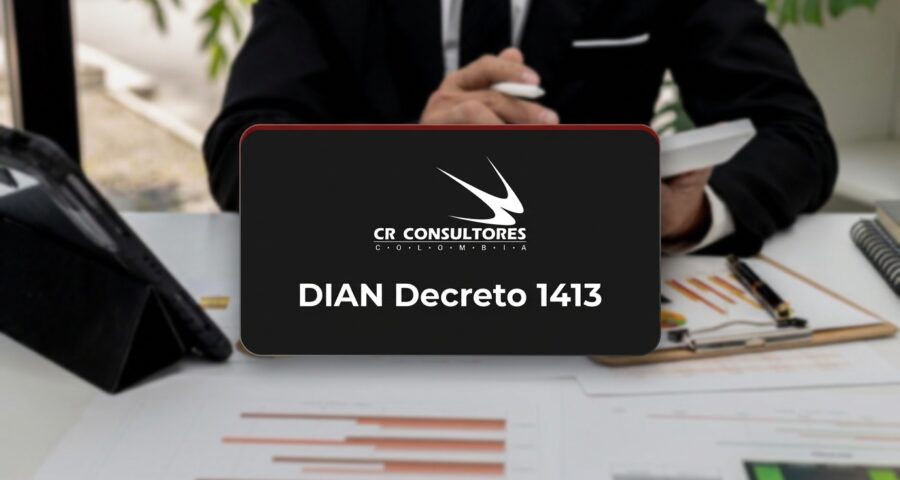 DIAN Decreto 1413
