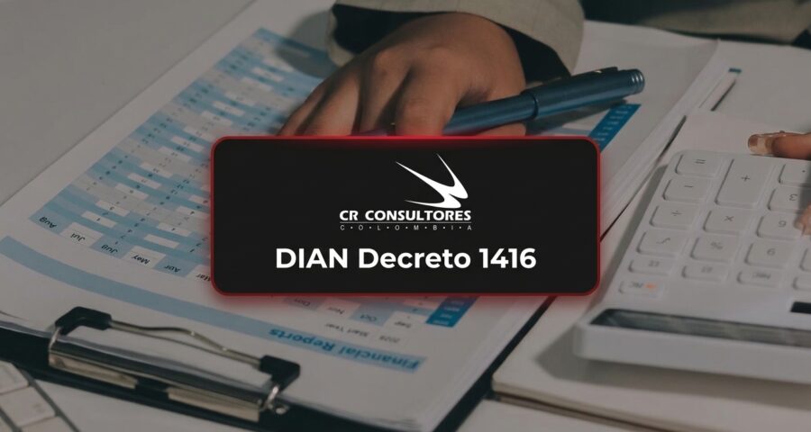 DIAN Decreto 1416