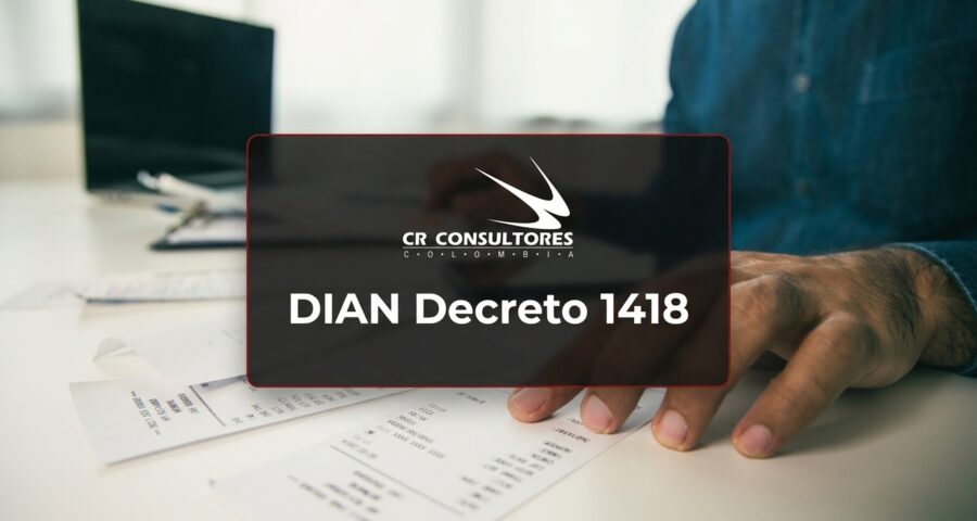 DIAN Decreto 1418