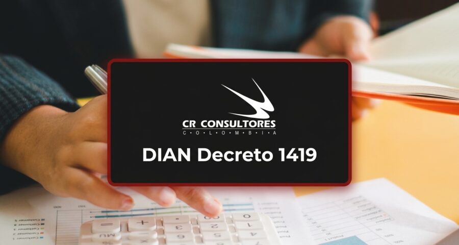 DIAN Decreto 1419