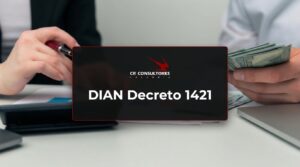 DIAN Decreto 1421 – Fecha Publicación: 17/09/2026
