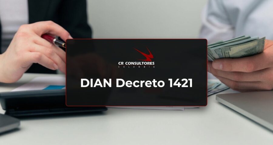 DIAN Decreto 1421