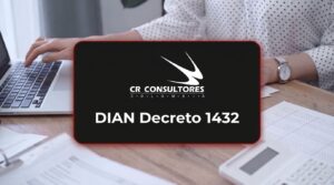 DIAN Decreto 1432 – Fecha Publicación: 22/09/2026