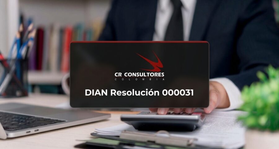 DIAN Resolución 000031