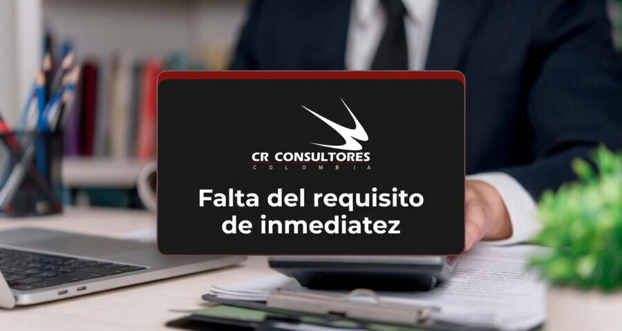 Falta del requisito de inmediatez