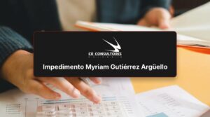Impedimento Myriam Gutiérrez Argüello – Fecha Publicación: 03/09/2026