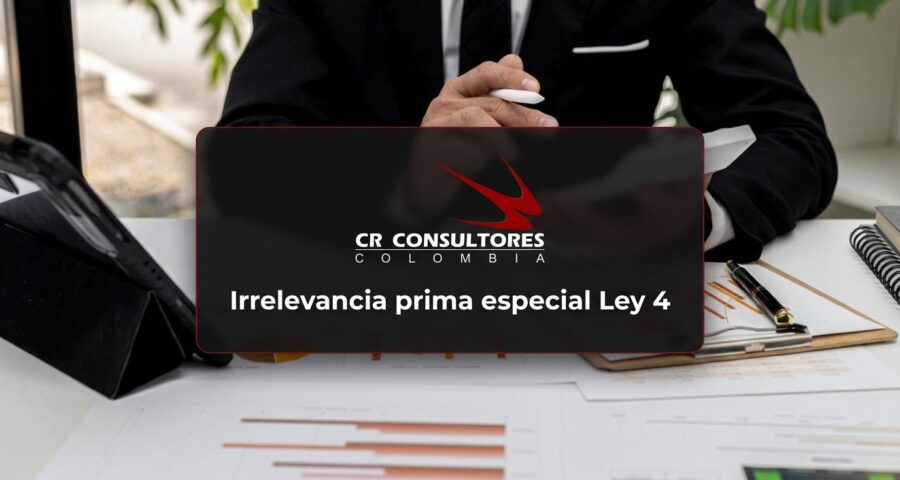 Irrelevancia prima especial Ley 4