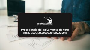 Procedencia del salvamento de voto (Rad. 05001233300020170222401) – Fecha Publicación: 02/09/2026
