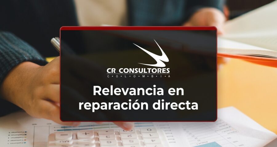Relevancia en reparación directa