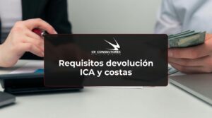 Requisitos devolución ICA y costas – Fecha Publicación: 17/09/2026