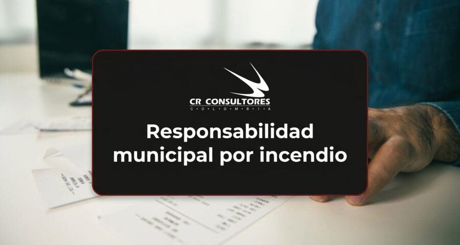 Responsabilidad municipal por incendio