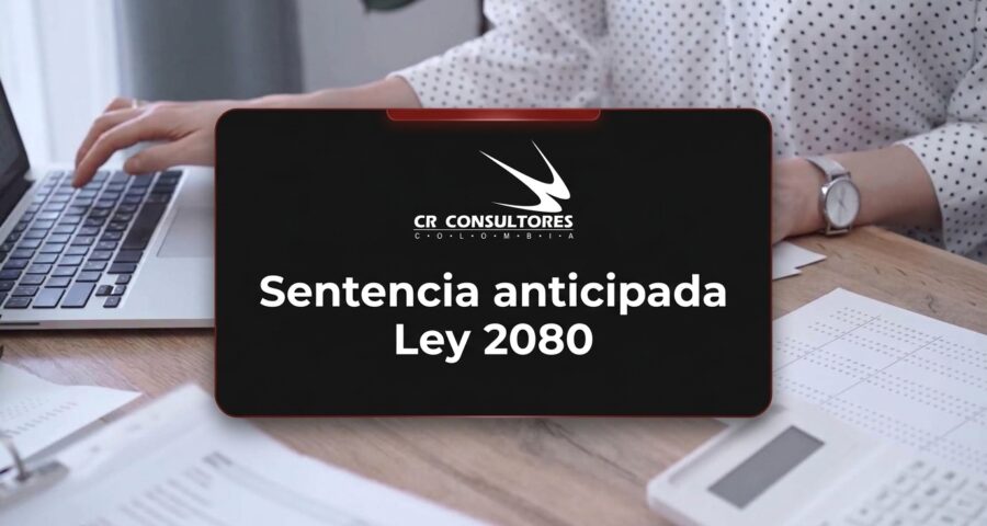 Sentencia anticipada Ley 2080