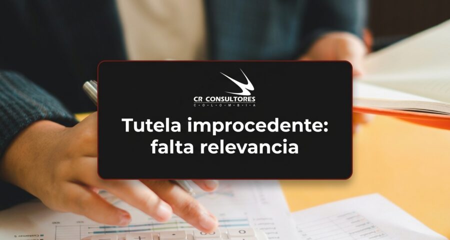 Tutela improcedente: falta relevancia