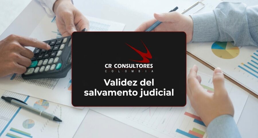 Validez del salvamento judicial