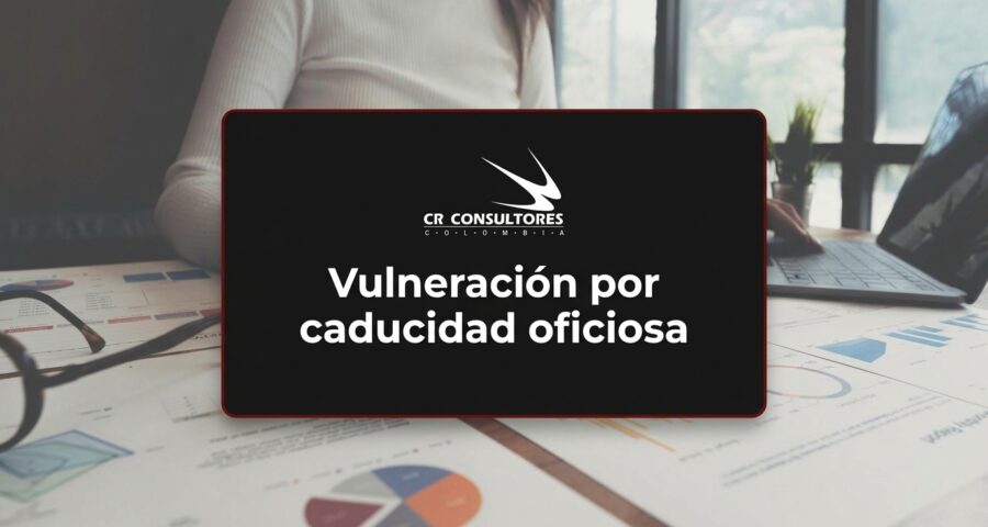 Vulneración por caducidad oficiosa