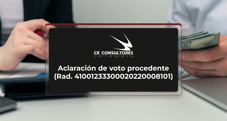 Aclaración de voto procedente (Rad. 41001233300020220008101)