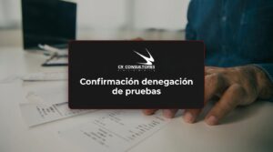Confirmación denegación de pruebas – Fecha Publicación: 23/09/2026