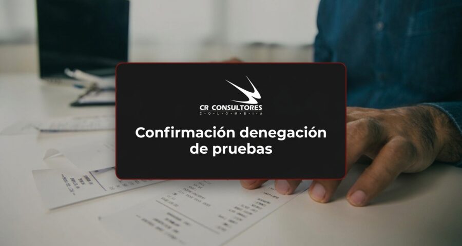 Confirmación denegación de pruebas