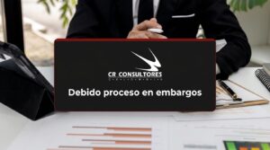 Debido proceso en embargos – Fecha Publicación: 08/10/2026