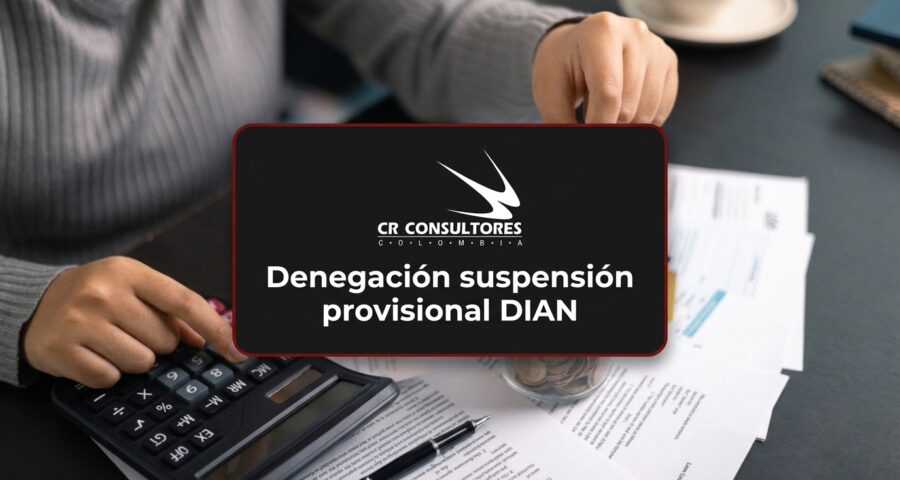Denegación suspensión provisional DIAN