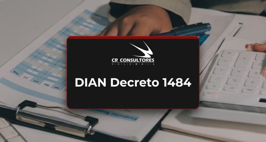 DIAN Decreto 1484