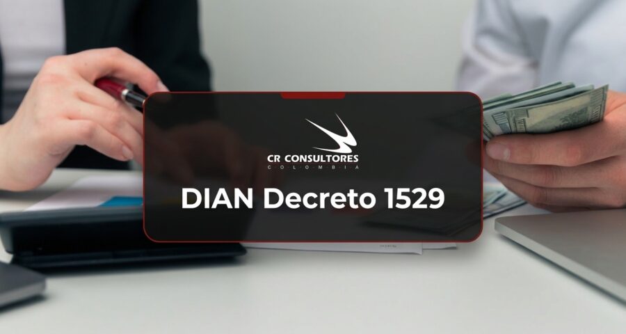 DIAN Decreto 1529