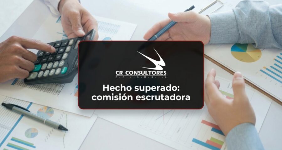 Hecho superado: comisión escrutadora