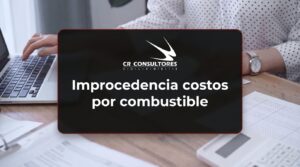 Improcedencia costos por combustible – Fecha Publicación: 17/09/2026