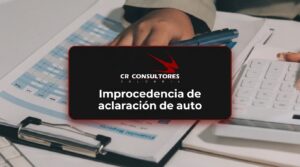 Improcedencia de aclaración de auto – Fecha Publicación: 05/10/2026