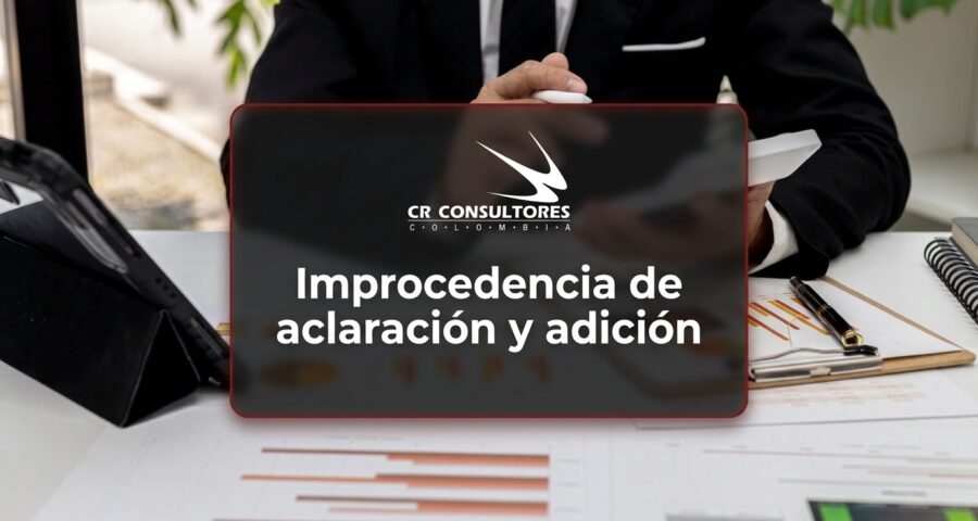 Improcedencia de aclaración y adición
