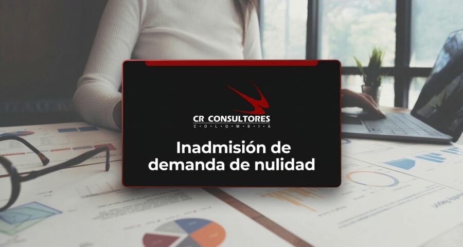 Inadmisión de demanda de nulidad