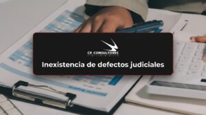 Inexistencia de defectos judiciales – Fecha Publicación: 01/10/2026