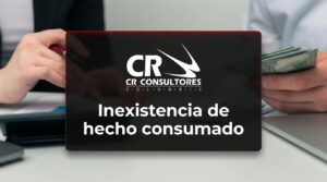Inexistencia de hecho consumado – Fecha Publicación: 17/09/2026
