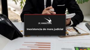 Inexistencia de mora judicial – Fecha Publicación: 17/09/2026
