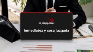 Inmediatez y cosa juzgada – Fecha Publicación: 15/10/2026