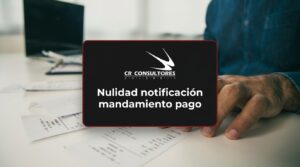 Nulidad notificación mandamiento pago – Fecha Publicación: 17/09/2026