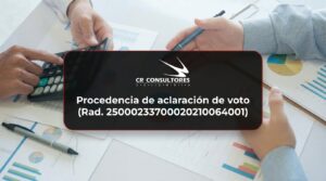 Procedencia de aclaración de voto (Rad. 25000233700020210064001) – Fecha Publicación: 23/09/2026