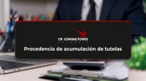 Procedencia de acumulación de tutelas – Fecha Publicación: 28/09/2026