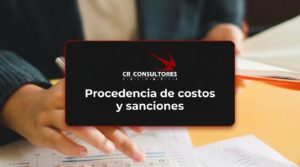 Procedencia de costos y sanciones – Fecha Publicación: 17/09/2026