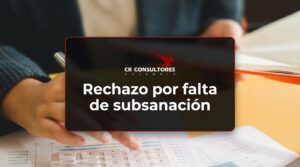 Rechazo por falta de subsanación – Fecha Publicación: 23/09/2026