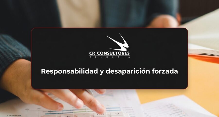 Responsabilidad y desaparición forzada