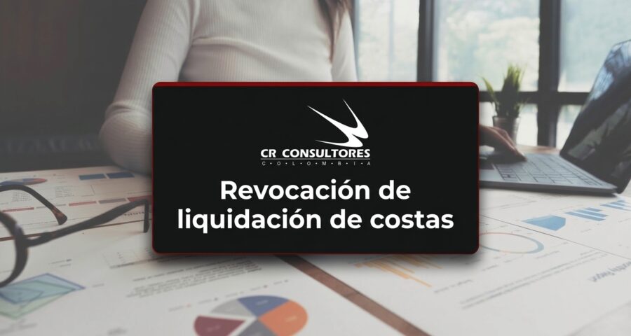 Revocación de liquidación de costas