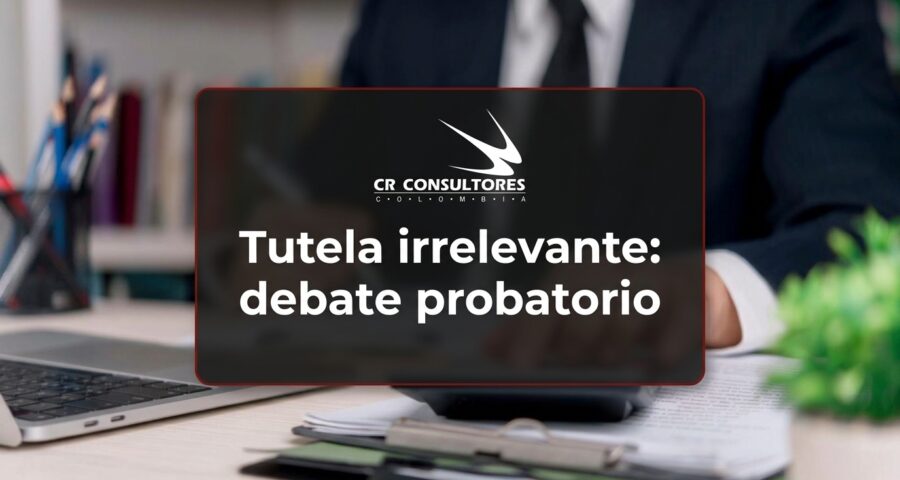 Tutela irrelevante: debate probatorio