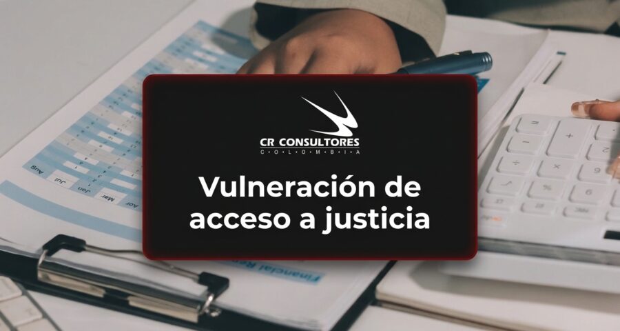 Vulneración de acceso a justicia